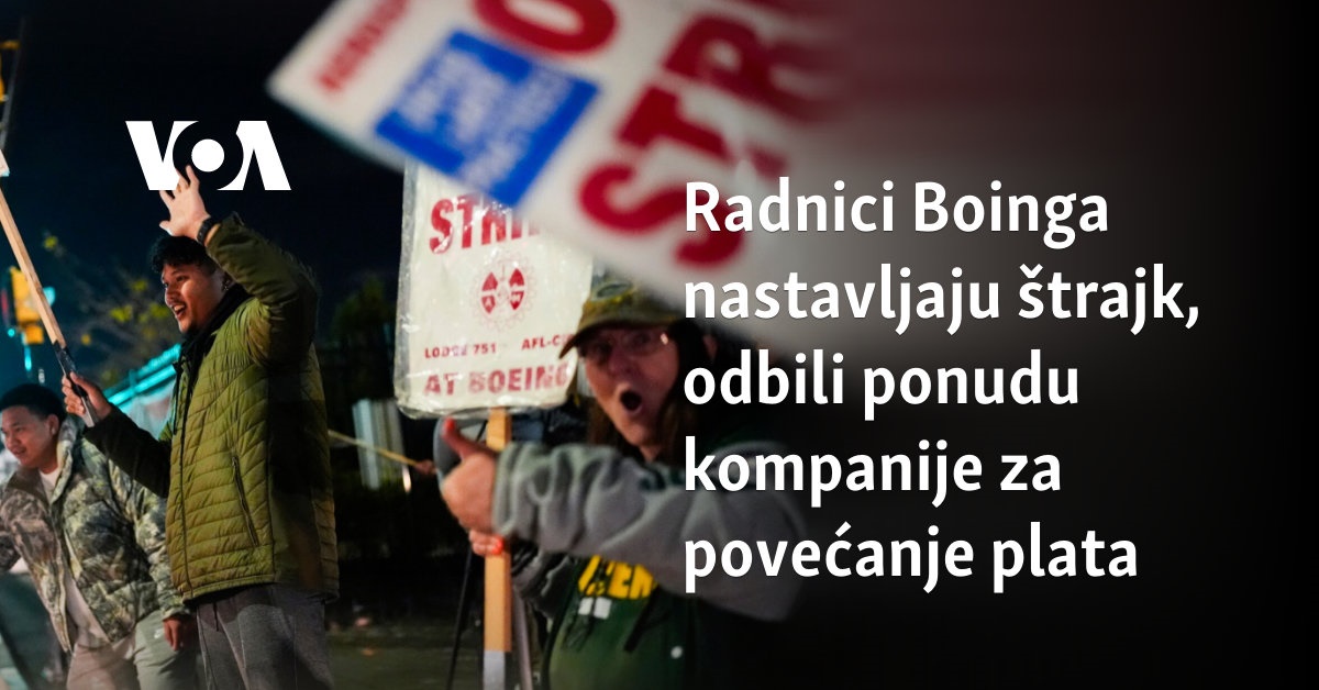 Radnici Boinga nastavljaju štrajk, odbili ponudu kompanije za povećanje plata